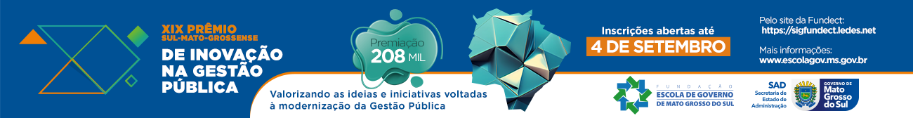 Banner décimo nono Premio sul matogrossense de inovação na gestão pública